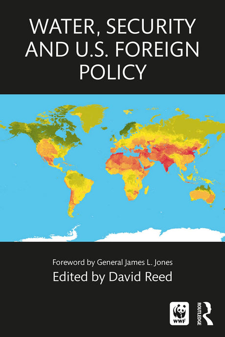 Water, Security and U.S. Foreign Policy - Retail Maharaj