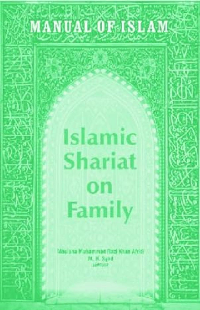 Manual of Islam: Islamic Shariat on Family - Retail Maharaj