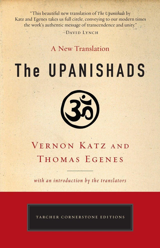 The Upanishads: A New Translation by Vernon Katz and Thomas Egenes (Cornerstone Editions) - Retail Maharaj