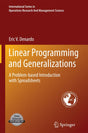 Linear Programming and Generalizations: A Problem-based Introduction with Spreadsheets (International Series in Operations Research & Management Science, 149) - Retail Maharaj