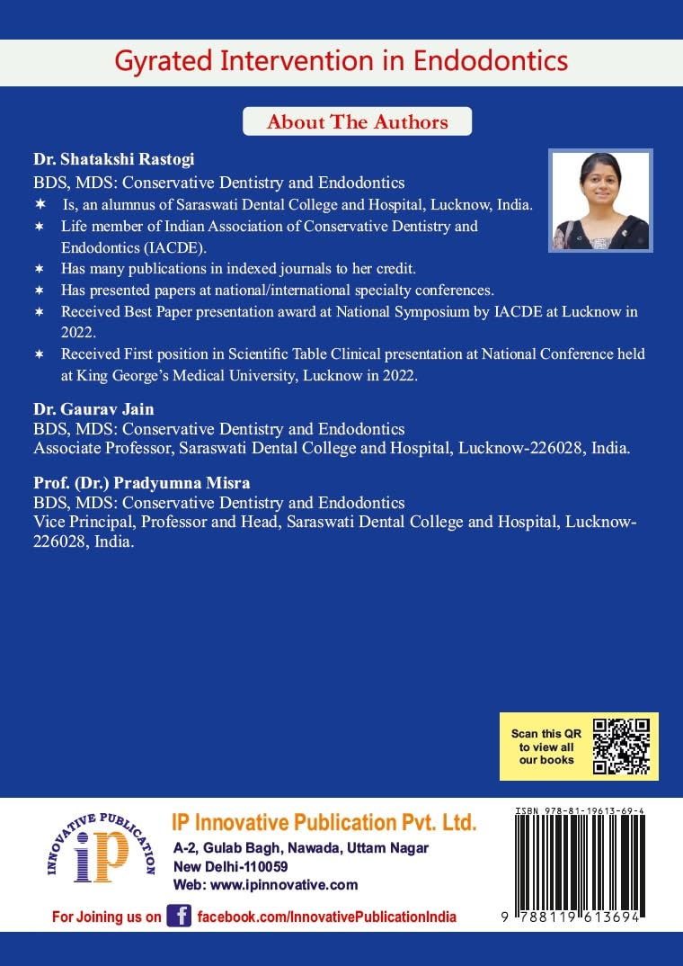 Gyrated Intervention in Endodontics
