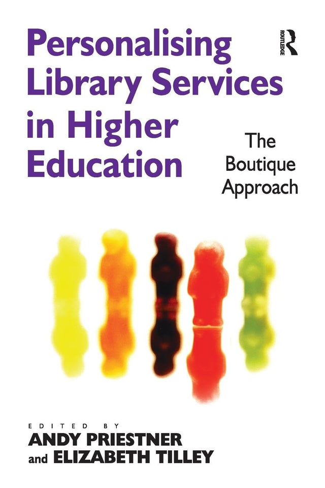 Personalising Library Services in Higher Education: The Boutique Approach - Retail Maharaj