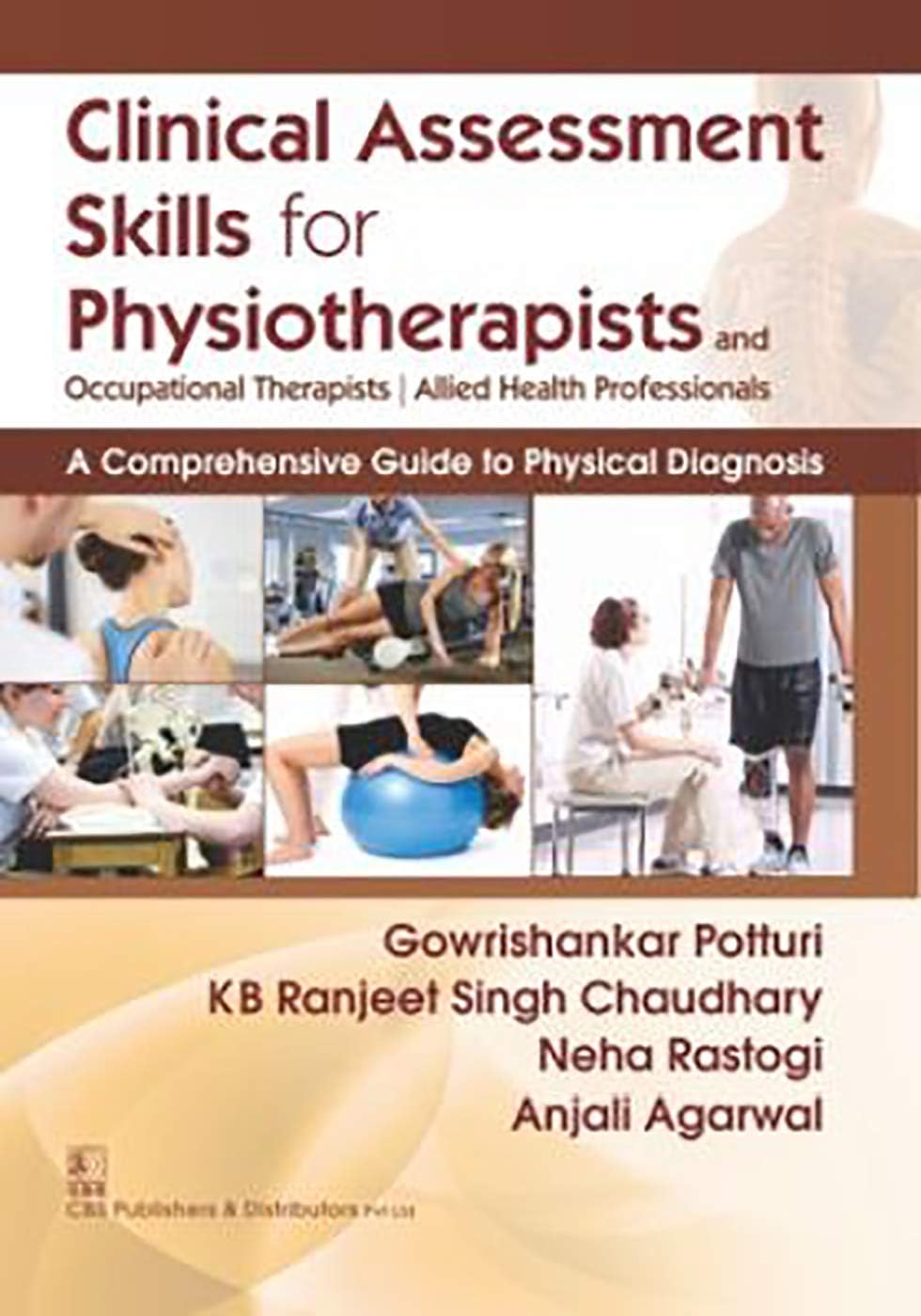 Clinical Assessment Skilss For Physiotherapists And Occupationals (Pb 2017)