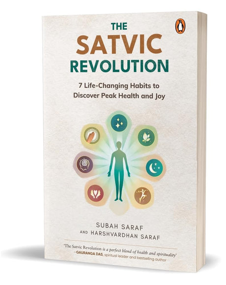 The Satvic Revolution: 7 Life-Changing Habits to Discover Peak Health and Joy - Retail Maharaj