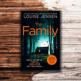 The Family: the most thrilling, suspenseful, terrifying and shocking psychological thriller of the year from the best selling author of The Sister