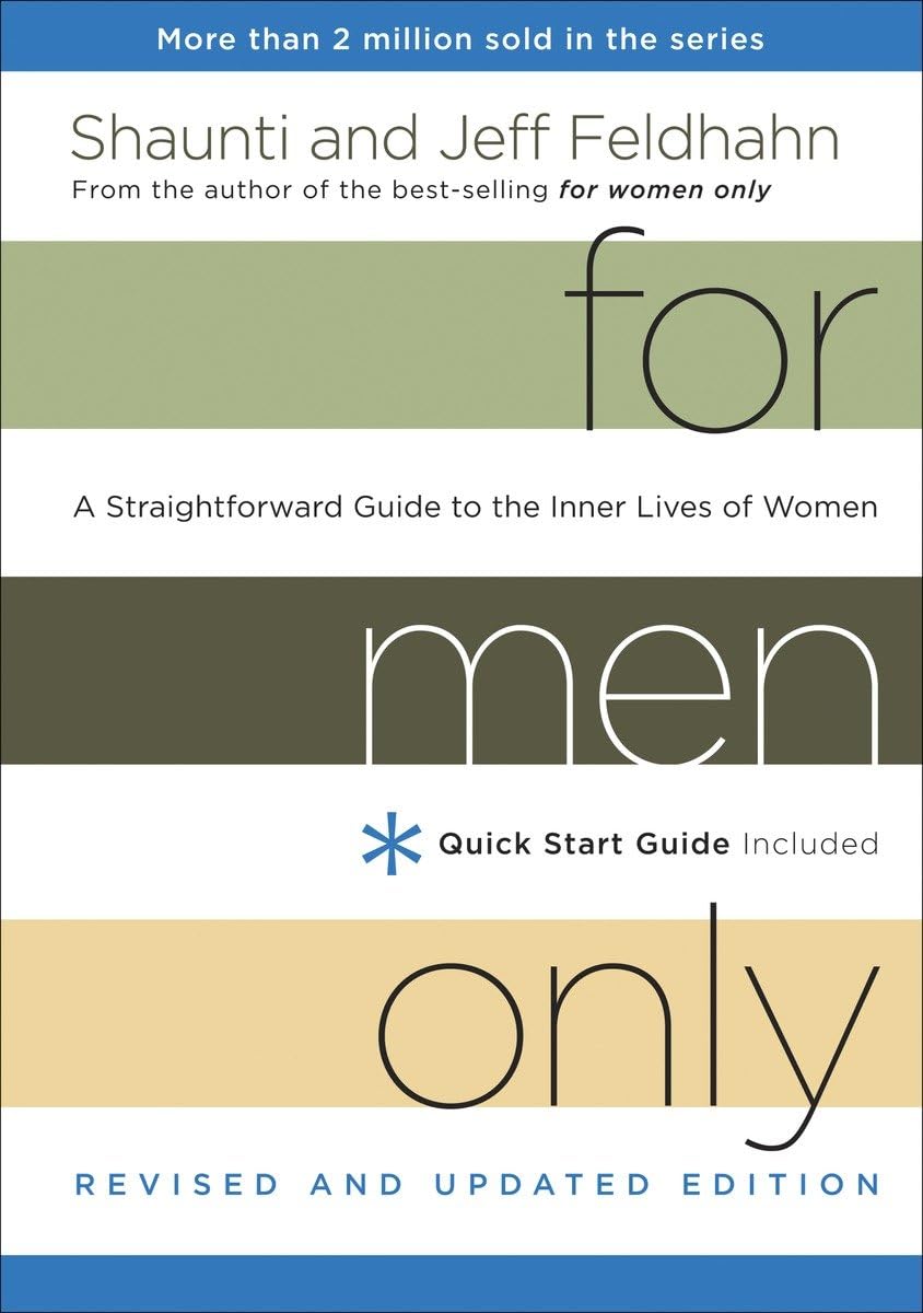 For Men Only, Revised and Updated Edition: A Straightforward Guide to the Inner Lives of Women