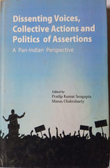DISSENTING VOICES, COLLECTIVE ACTIONS AND POLITICS OF ASSERTIONS - Retail Maharaj