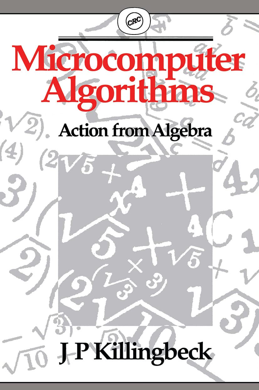 Microcomputer Algorithms: Action from Algebra - Retail Maharaj