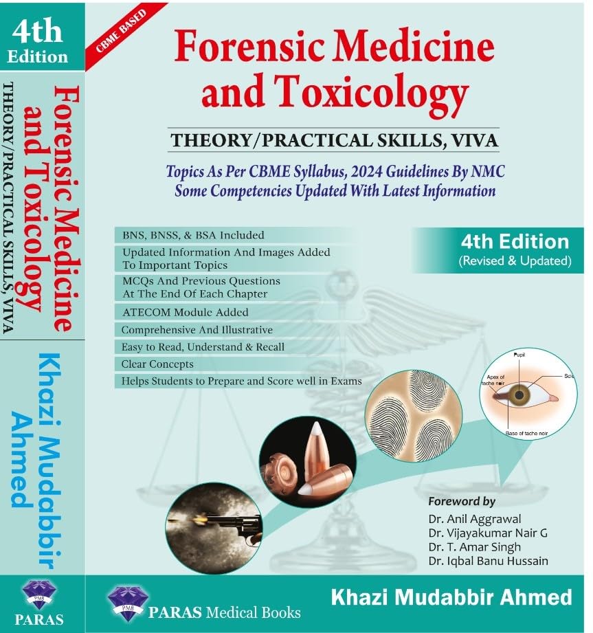 Forensic Medicine and Toxicology I Theory, Practical Skills, Viva I 4th Edition 2025