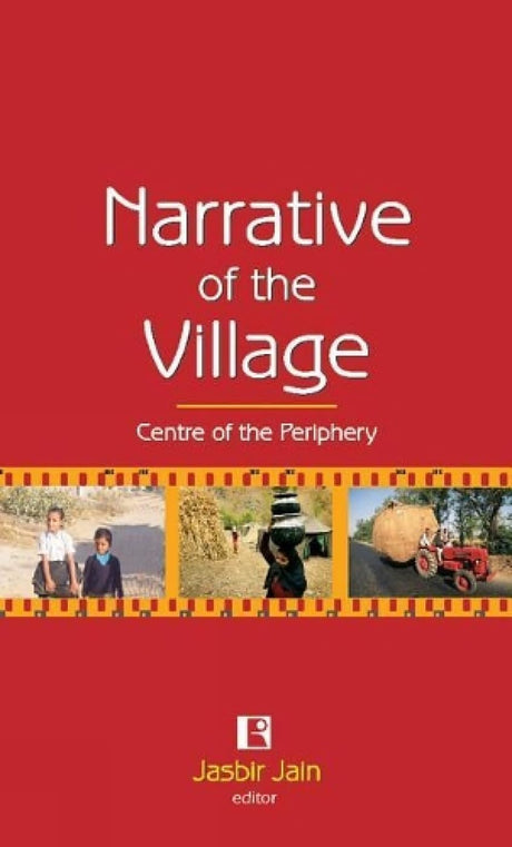 Narrative of the Village: Centre of the Periphery - Retail Maharaj