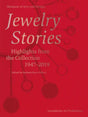 Jewelry Stories: Highlights from the Collection 1947-2019 - Retail Maharaj