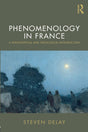 Phenomenology in France: A Philosophical and theological Introduction - Retail Maharaj