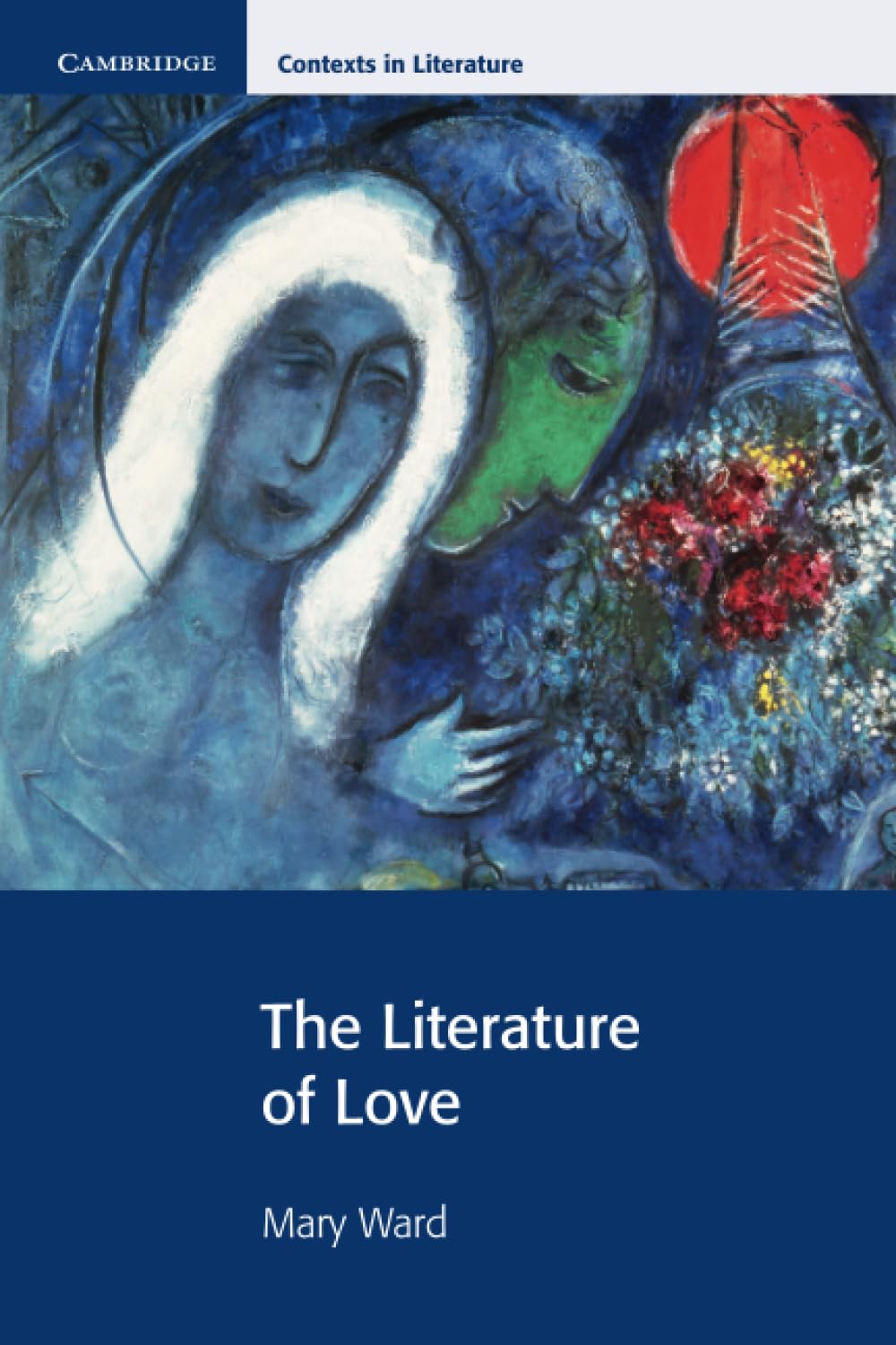 The Literature of Love