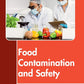 Food Contamination and Safety