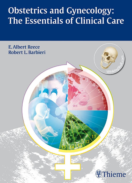 Obstetrics and Gynecology:: The Essentials of Clinical Care - Retail Maharaj