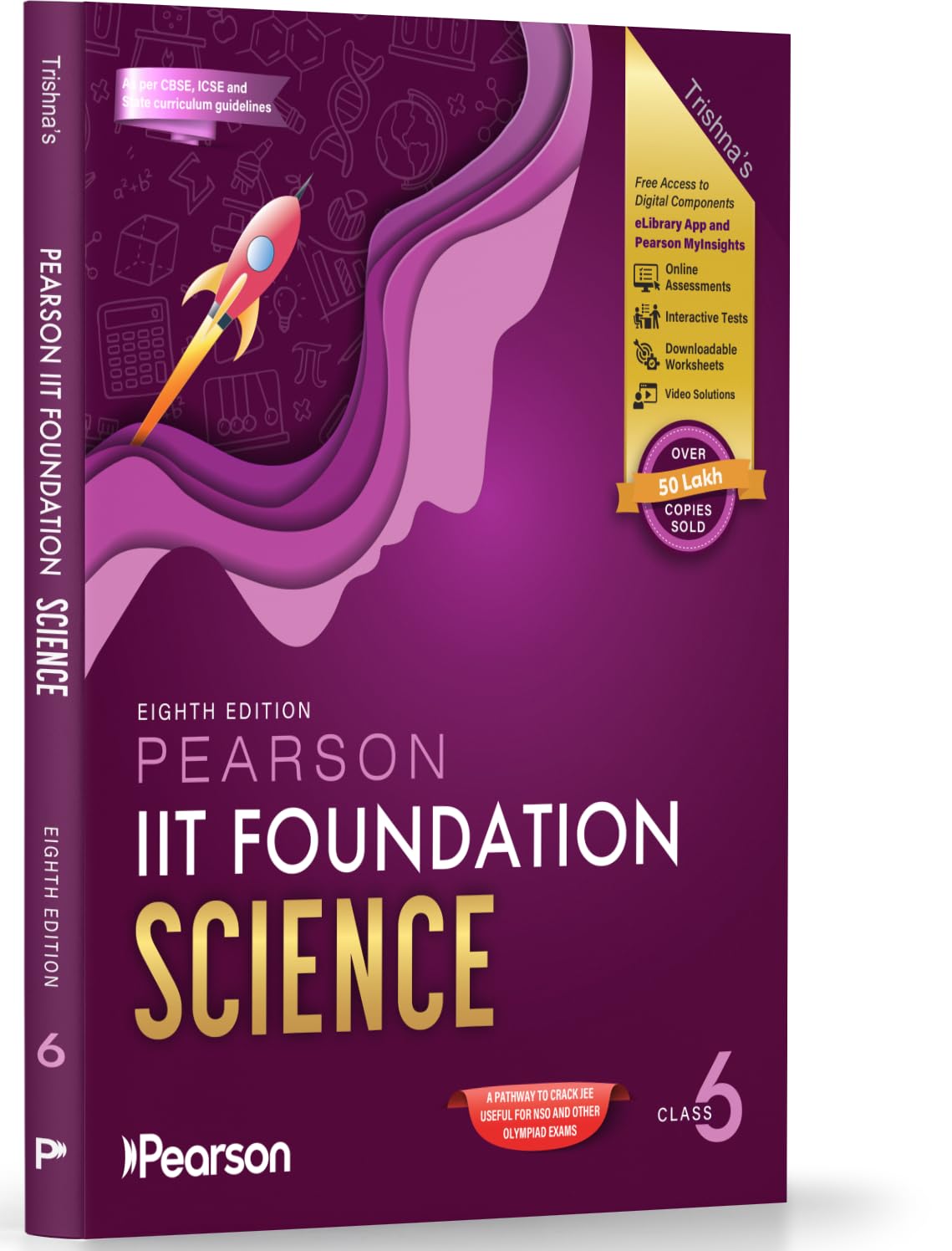 Pearson'26 IIT Foundation Class 6 Science|For JEE, NSO & Olympiad Exams |JEE Practice Questions| Free 15 Online Assessments, 76 Video Solutions, 15 work sheets &Tests via Pearson MyInsights & elibrary - Retail Maharaj