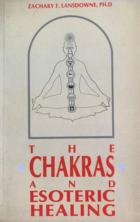 The Chakras & Esoteric Healing - Retail Maharaj