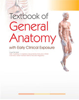 Textbook Of General Anatomy With Early Clinical Exposure (Pb 2024)