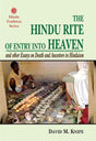 The Hindu Rite of Entry Into Heaven: And Other Essays On Death And Ancestors in Hinduism - Retail Maharaj