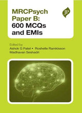 MRCPsych Paper B: 600 MCQs and EMIs