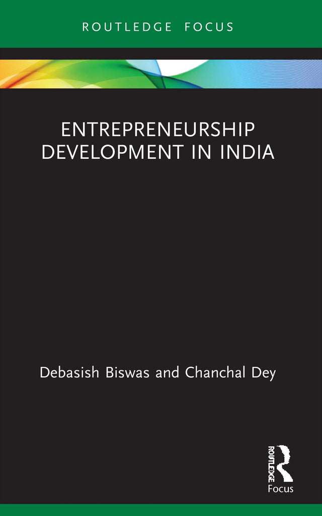 Entrepreneurship Development in India (Routledge Focus on Business and Management) - Retail Maharaj