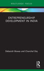 Entrepreneurship Development in India (Routledge Focus on Business and Management) - Retail Maharaj