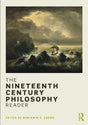The Nineteenth Century Philosophy Reader - Retail Maharaj