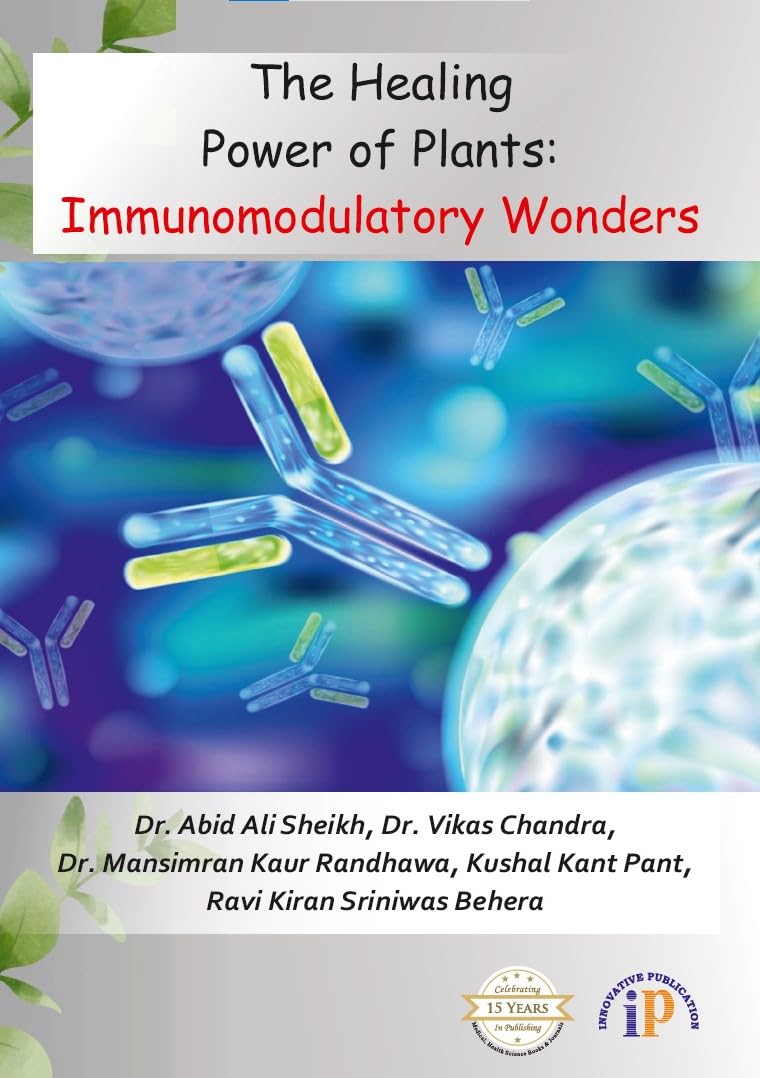 The Healing Power of Plants: Immunomodulatory Wonders (Phytochemical Immunomodulation, Immunotherapy)
