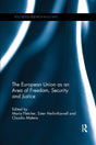 The European Union As an Area of Freedom, Security and Justice - Retail Maharaj