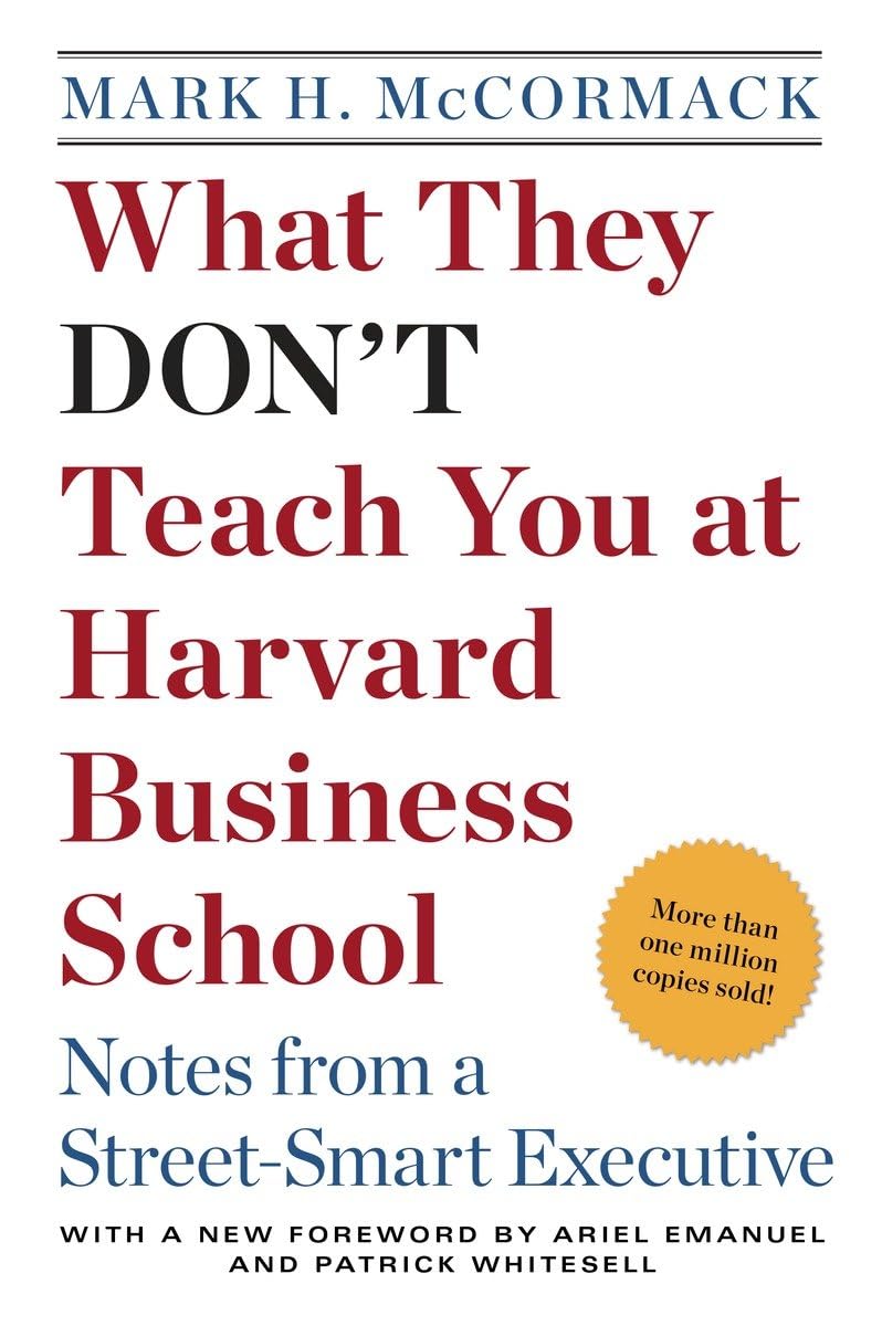 What They Don't Teach You At Harvard Bus