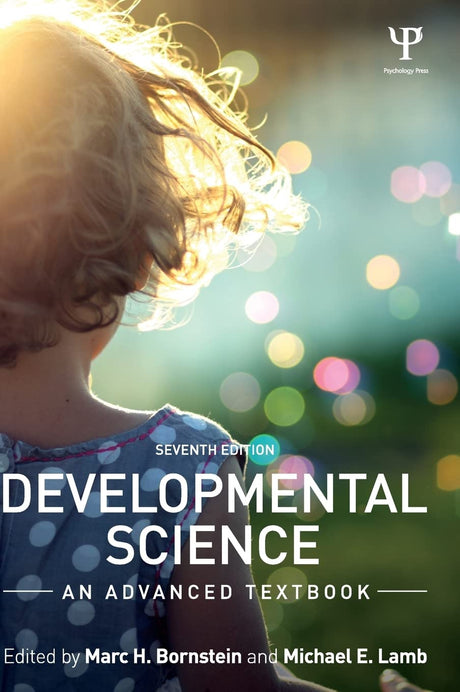 DEVELOPMENTAL SCIENCE: AN ADVANCED TEXTBOOK, 7TH EDITION - Retail Maharaj