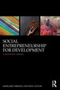 Social Entrepreneurship for Development: A business model - Retail Maharaj