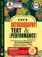 CBCS Autobiography Text & Peformance - Sem - 6 - Calcutta University (English Version) - Retail Maharaj
