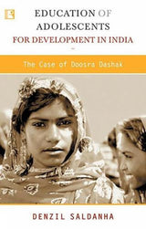 Education of Adolescents for Development in India: The Case of Doosra Dashak - Retail Maharaj
