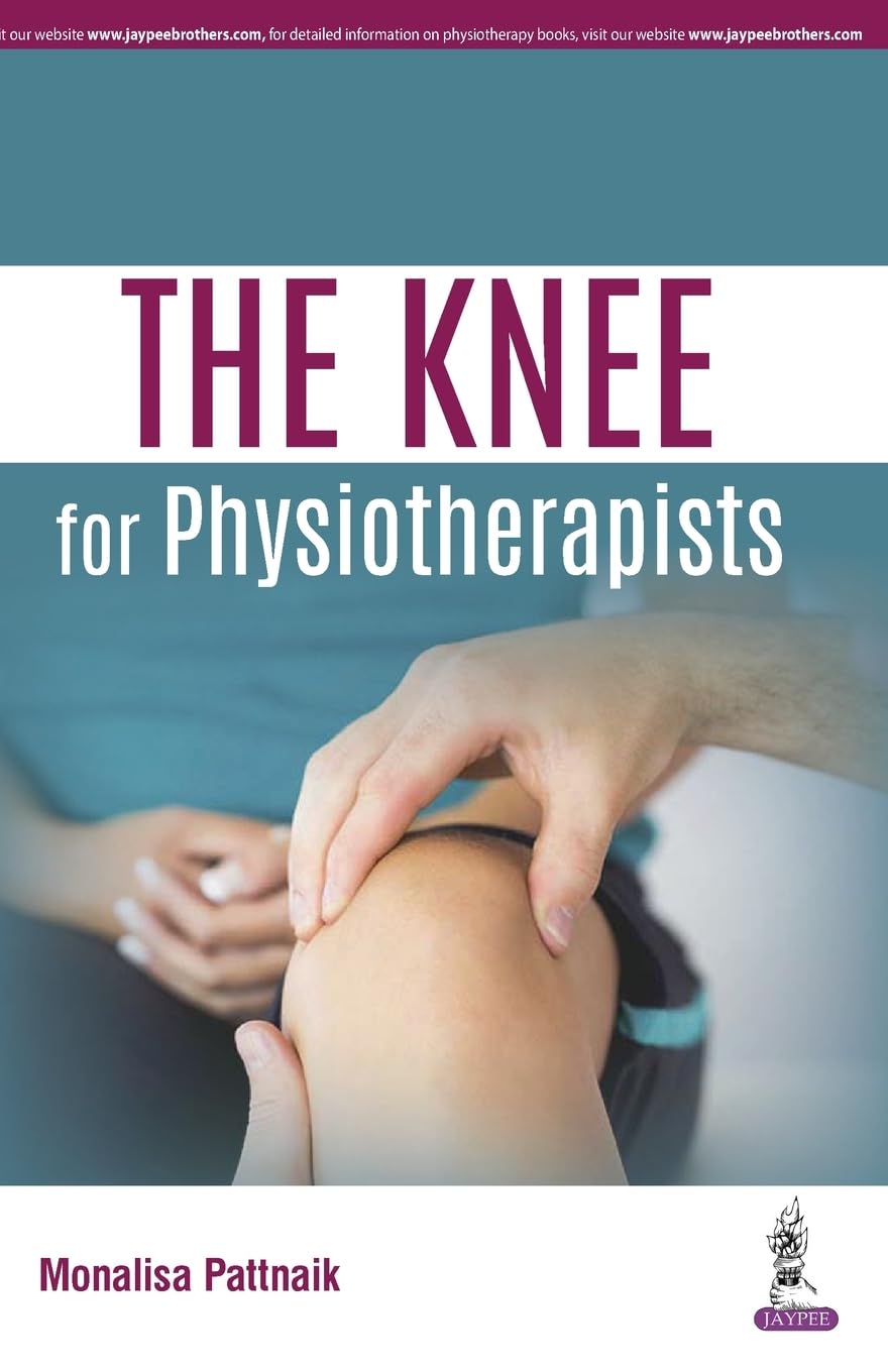 The Knee for Physiotherapists