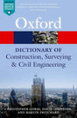 A DICTIONARY OF CONSTRUCTION, SURVEYING, AND CIVIL ENGINEERING 2E P OQR - Retail Maharaj
