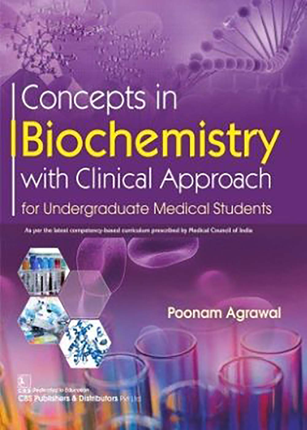 CONCEPTS IN BIOCHEMISTRY WITH CLINICAL APPROACH FOR UNDERGRADUATE MEDICAL STUDENTS (PB 2020)