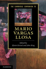The Cambridge Companion to Mario Vargas Llosa