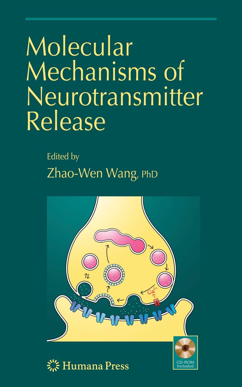 MOLECULAR MECHANISMS OF NEUROTRANSMITTER RELEASE: XXXXXX (Advances in Neurobiology)