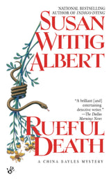 Rueful Death: A China Bayles Mystery: 5