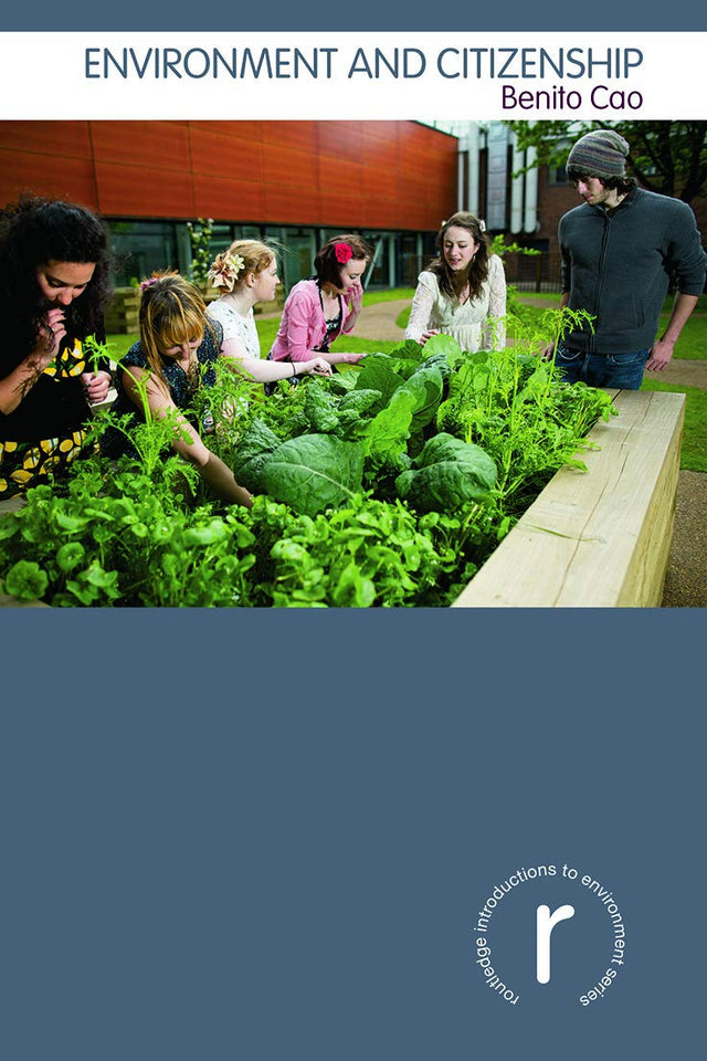 Environment and Citizenship (Routledge Introductions to Environment: Environment and Society Texts) - Retail Maharaj