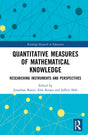 Quantitative Measures of Mathematical Knowledge: Researching Instruments and Perspectives: 43 (Routledge Research in Education) - Retail Maharaj