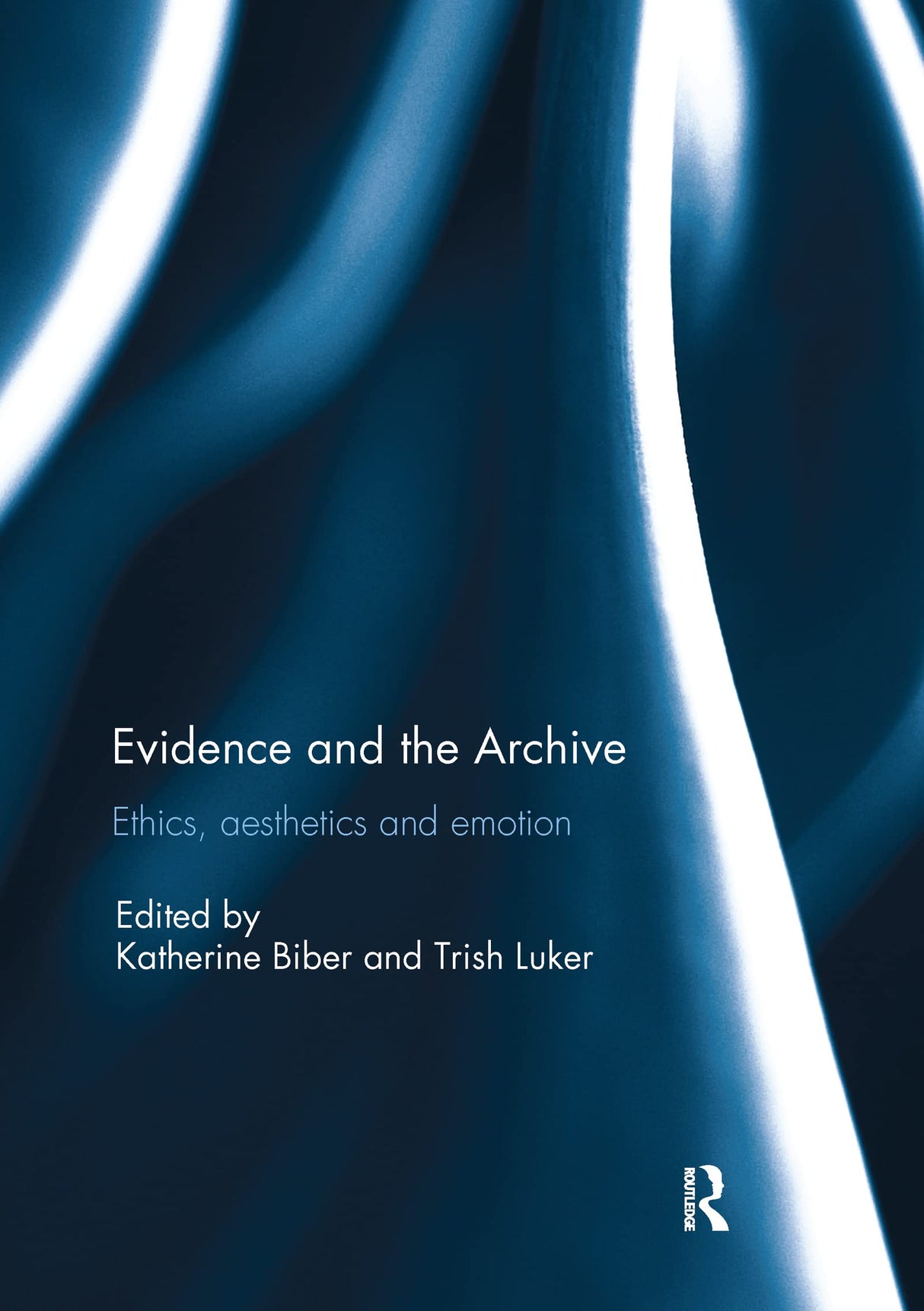 Evidence and the Archive: Ethics, Aesthetics and Emotion - Retail Maharaj
