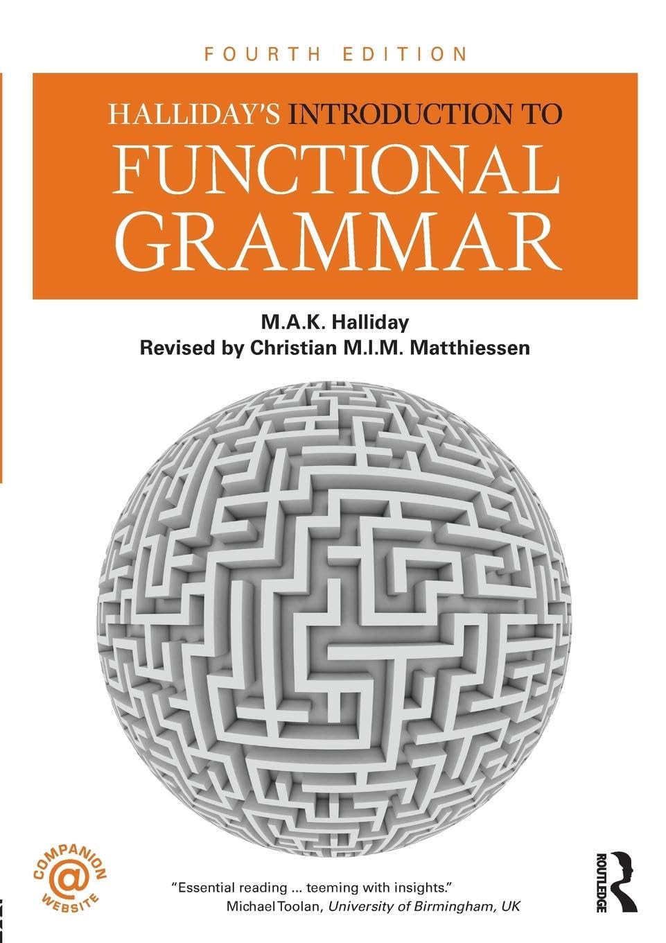 Halliday's Introduction to Functional Grammar, Fourth Edition - Retail Maharaj