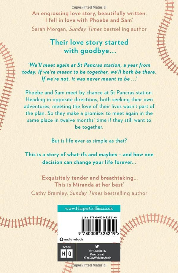 The Day We Meet Again: Escape with the most romantic, uplifting love story from the Sunday Times best seller!