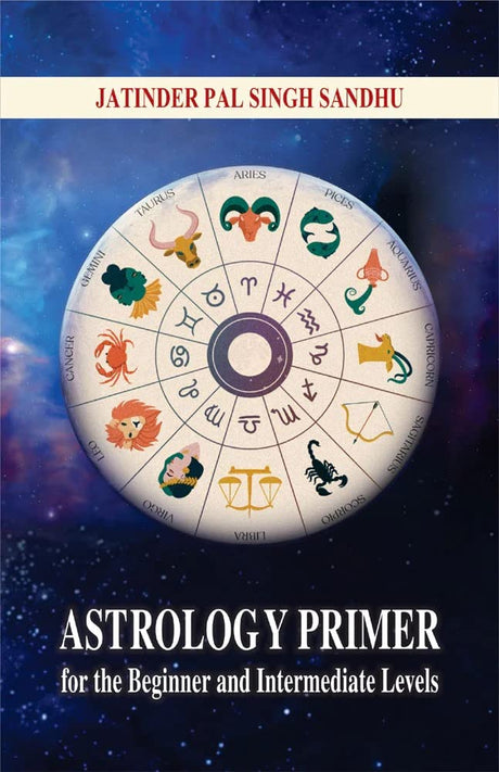 Astrology Primer [English] By Jatinder Pal Singh Sandhu - Retail Maharaj