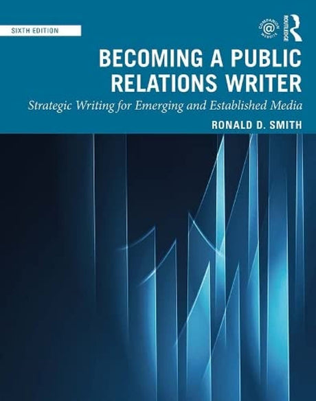 Becoming a Public Relations Writer: Strategic Writing for Emerging and Established Media - Retail Maharaj