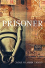 The Prisoner [Paperback] Omar Shahid Hamid - Retail Maharaj