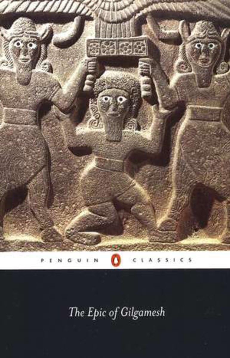 The Epic of Gilgamesh: An English Verison with an Introduction (Penguin Classics)