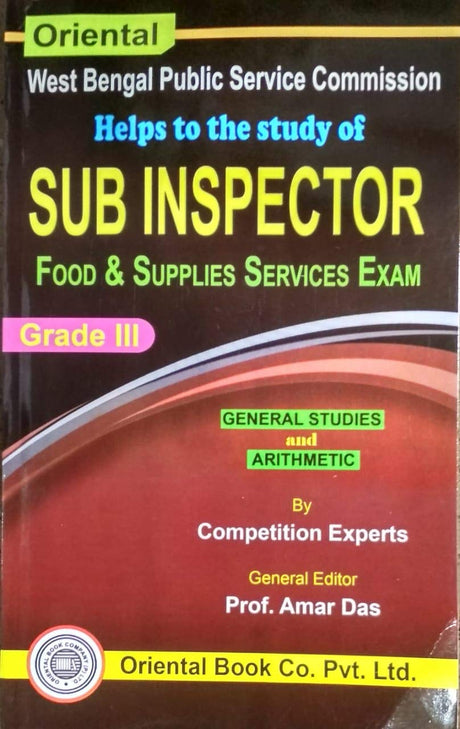 West Bengal Public Service Commission Helps to the study of SUB INSPECTOR Food & Supplies Service Exams - Retail Maharaj